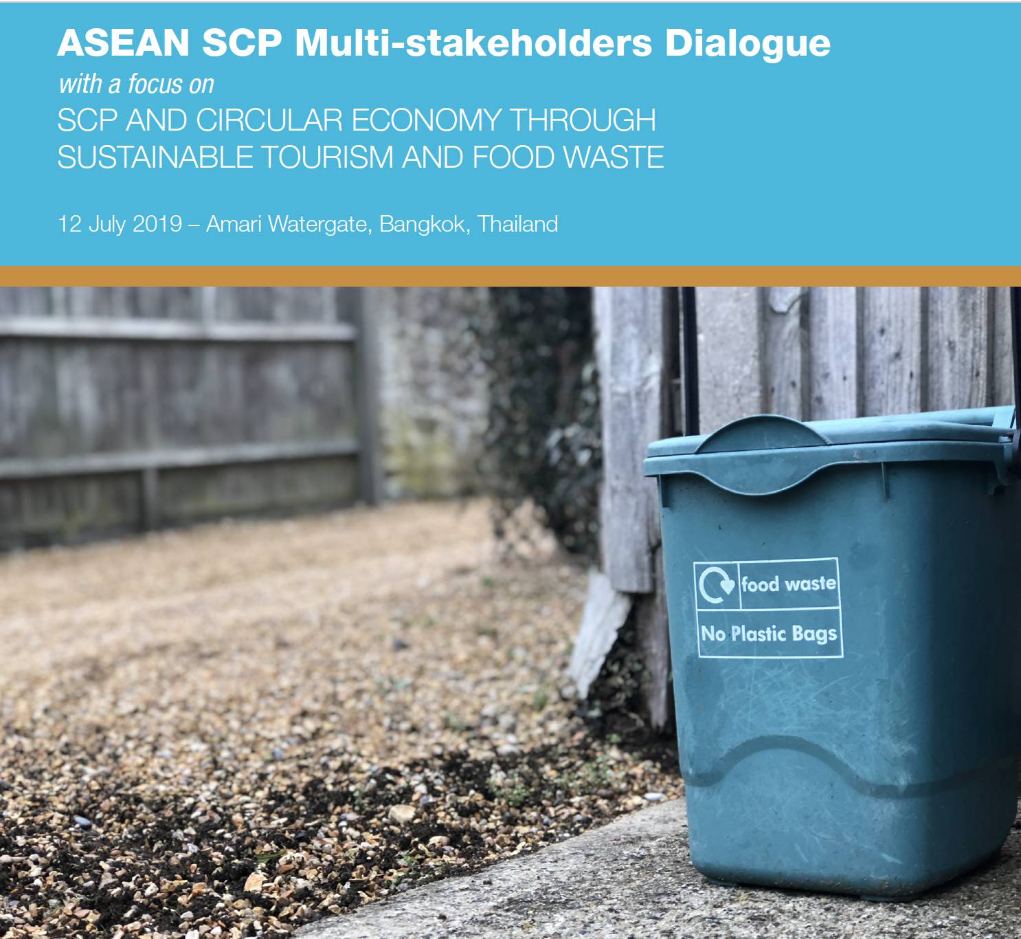 ASEAN SCP Multi-stakeholders Dialogue with a focus on SCP and Circular Economy through Sustainable Tourism and Food Waste