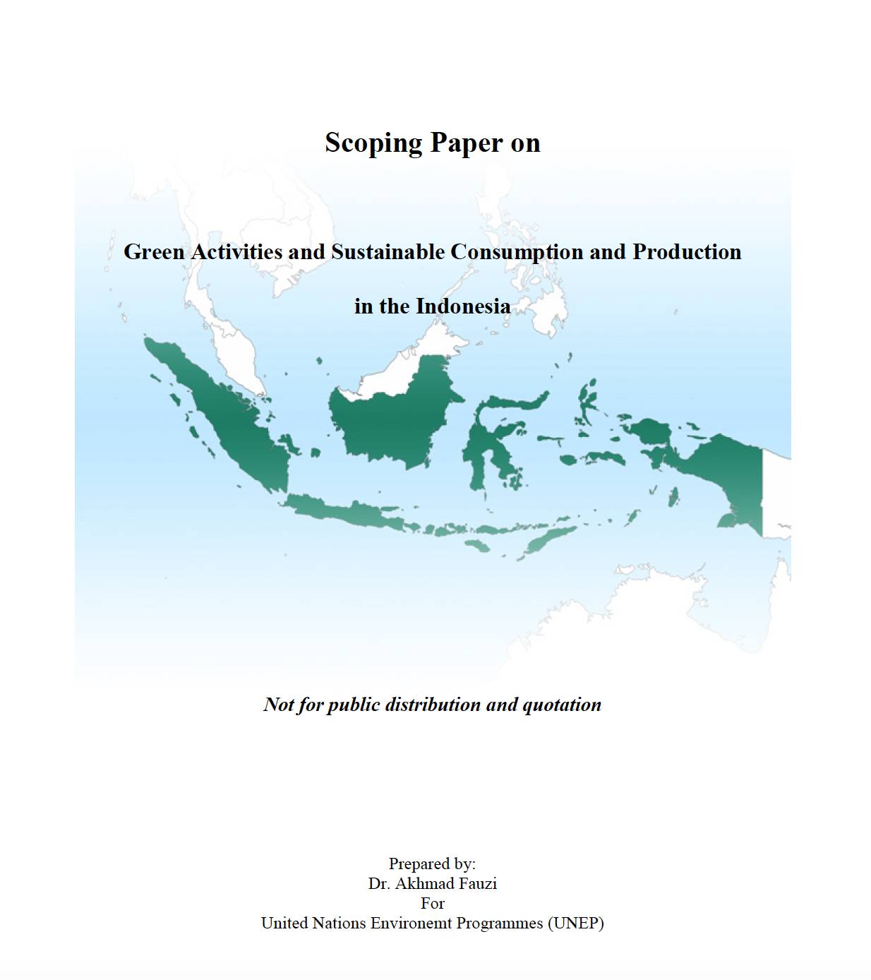 Scoping Paper: Green Activities and Sustainable Consumption and Production in the Indonesia