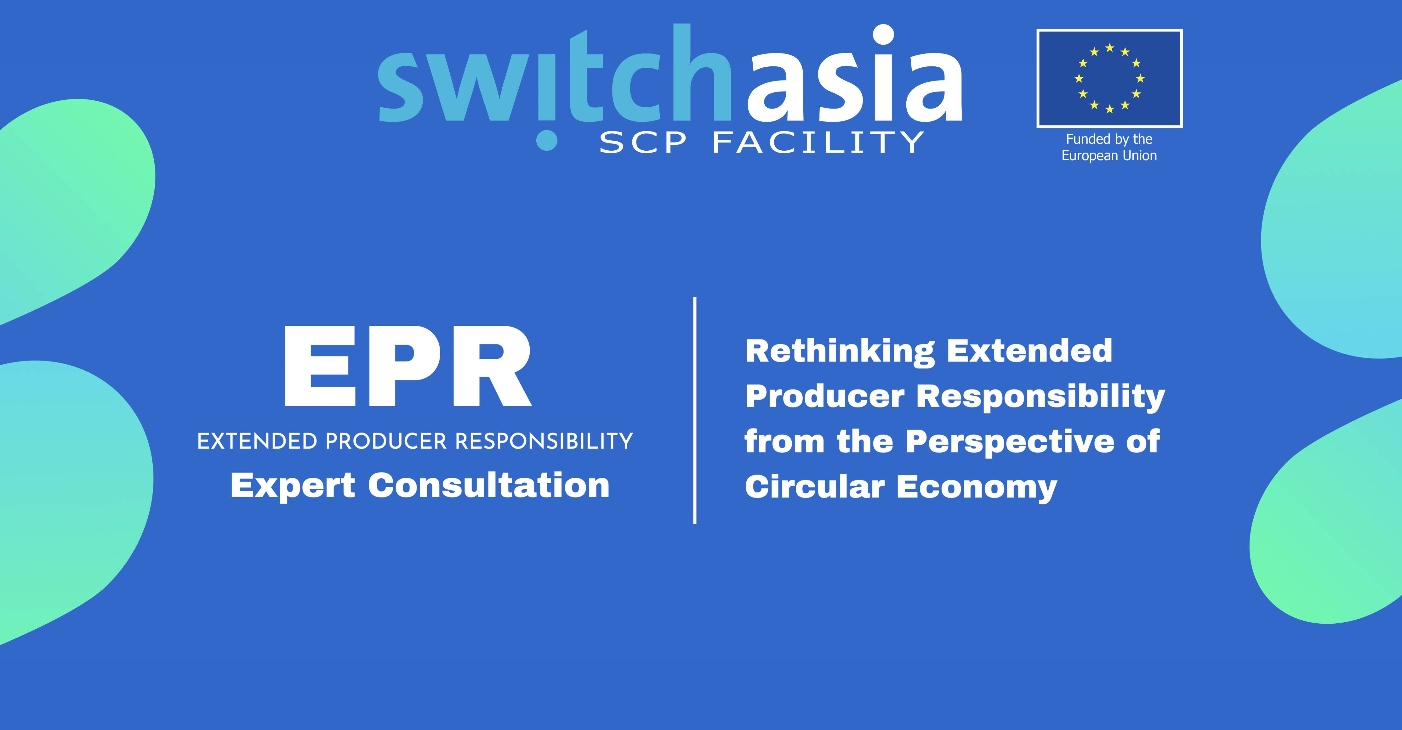 Rethinking Extended Producer Responsibility from the Perspective of Circular Economy