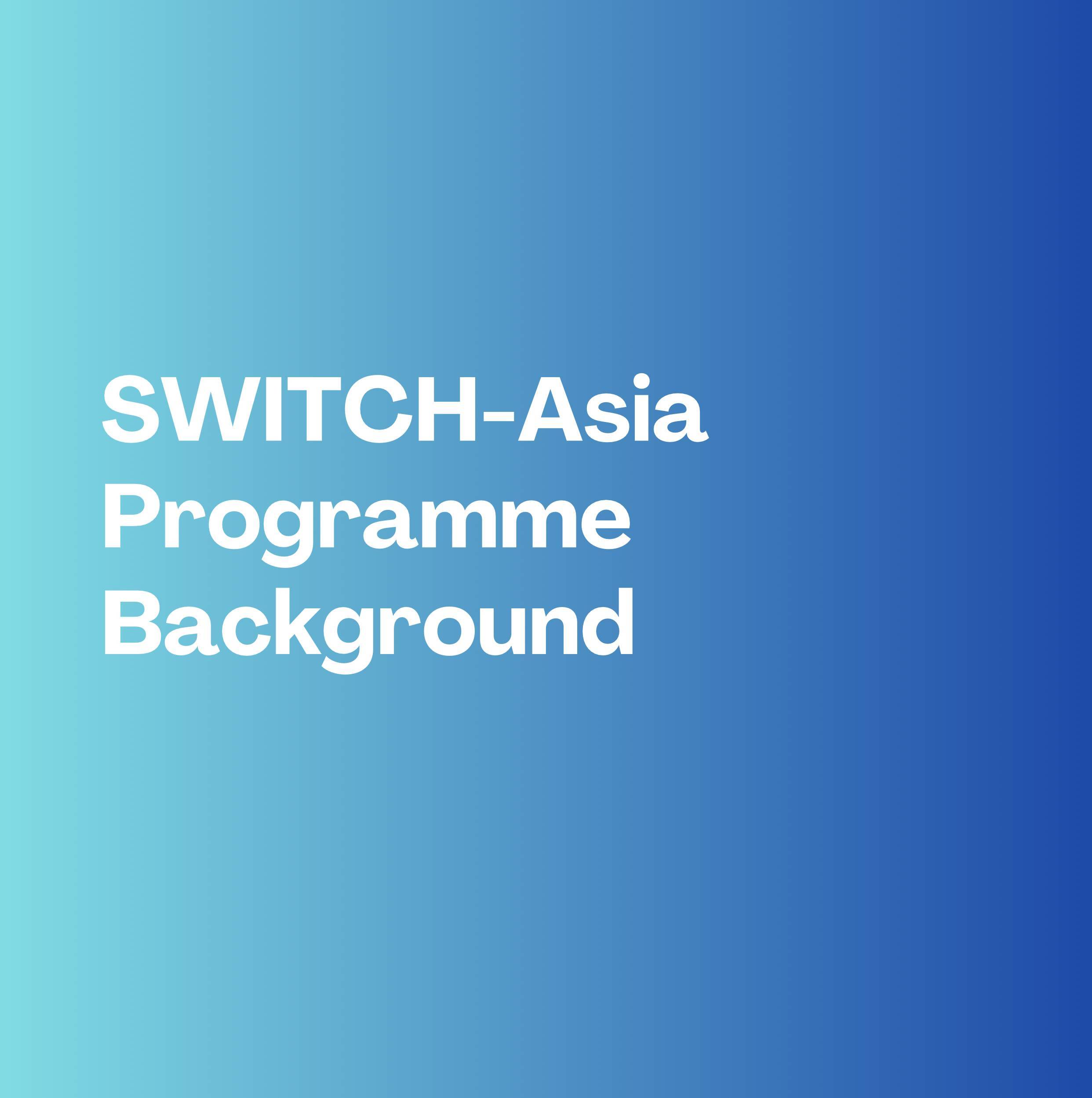 SWITCH-Asia Info Sheet