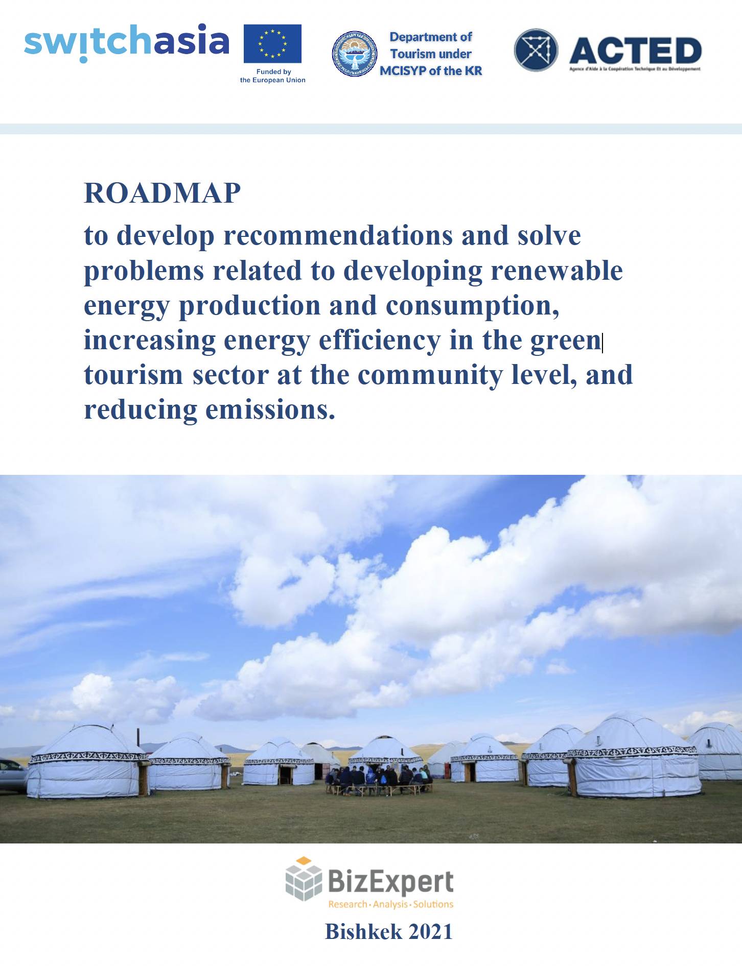 Roadmap to develop recommendations and solve problems related to developing renewable energy product...