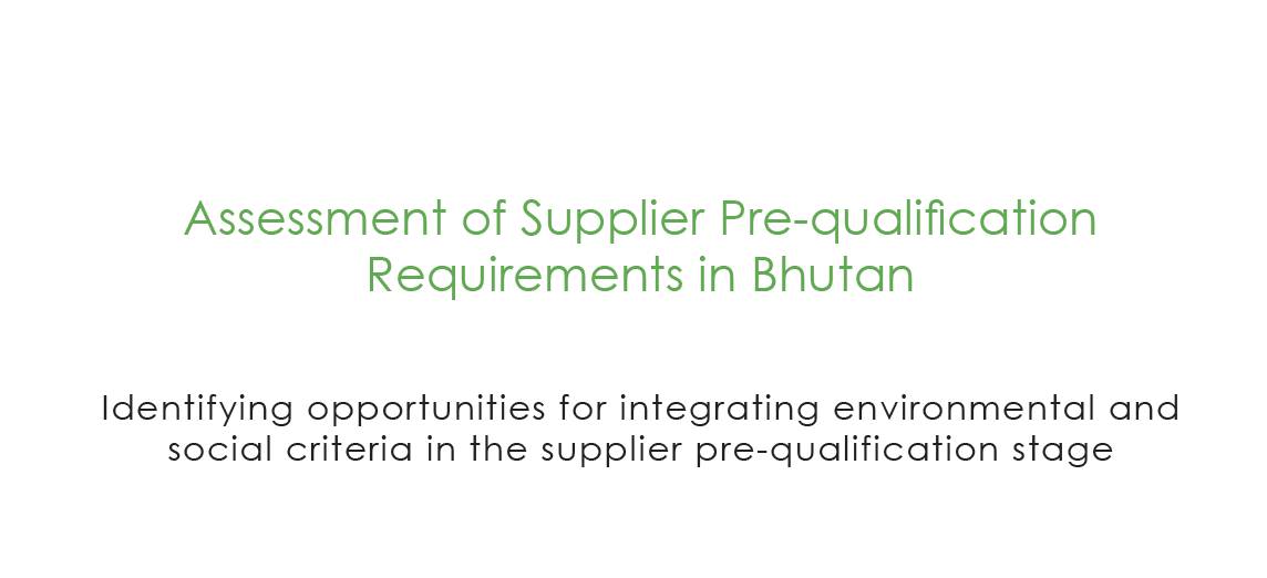 Assessment of Supplier Pre-qualification Requirements in Bhutan