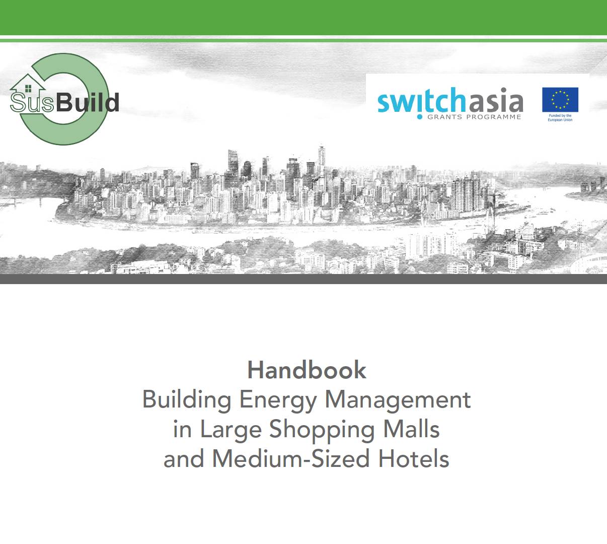 Handbook: Building Energy Management in Large Shopping Malls and Medium-Sized Hotels