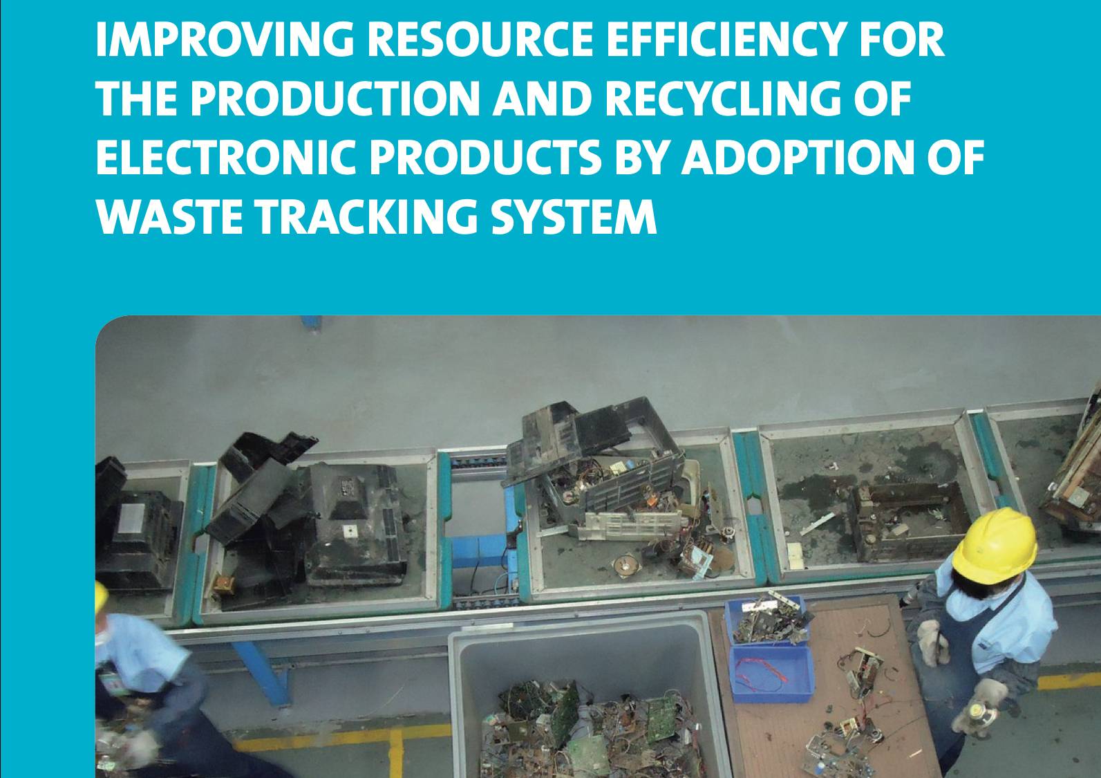 Impact Sheet: REWIN e-Waste Tracking System