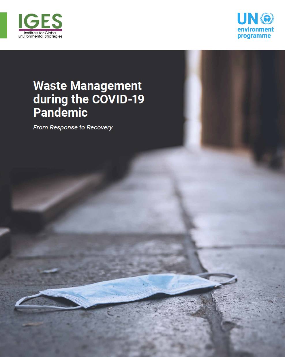 Waste Management during the COVID-19 Pandemic