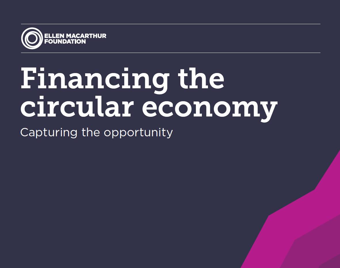 Financing the Circular Economy