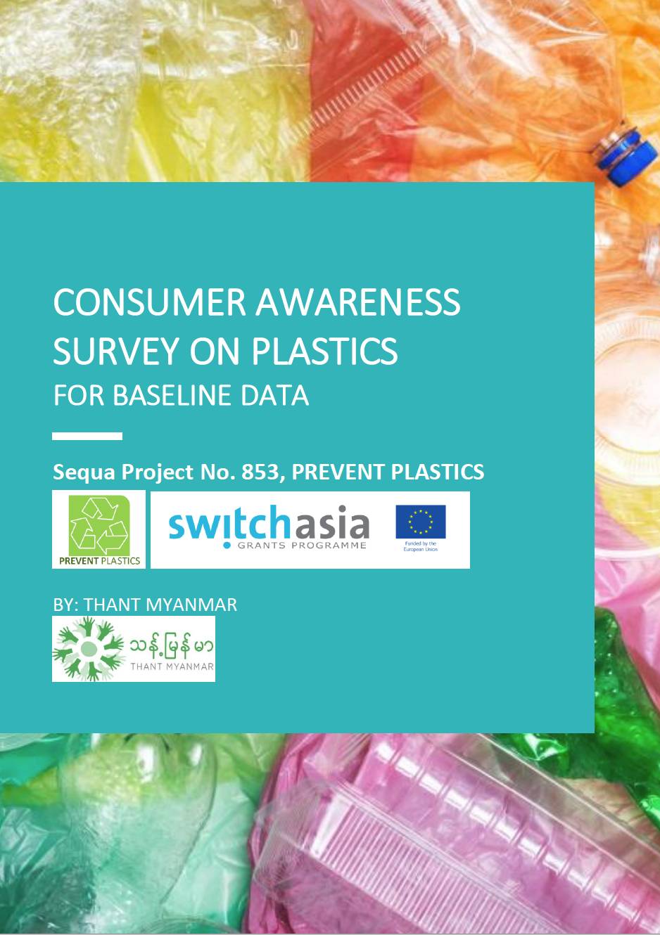 CONSUMER AWARENESS SURVEY ON PLASTICS