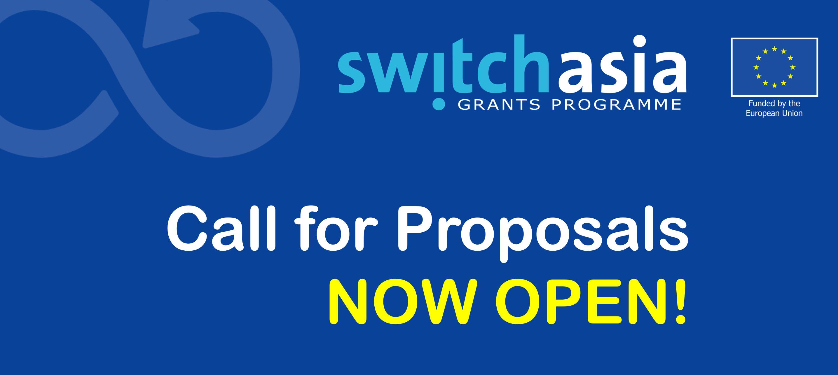 APPLY NOW! NEW Call for Proposals Launched