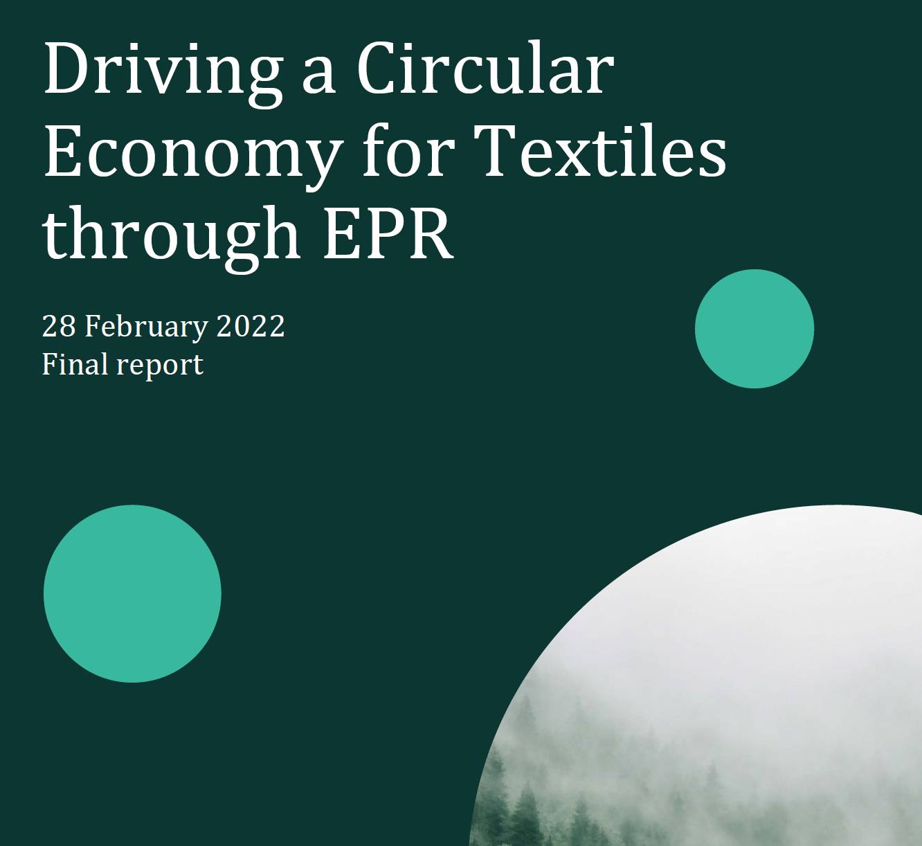 Driving a Circular Economy for Textiles through EPR