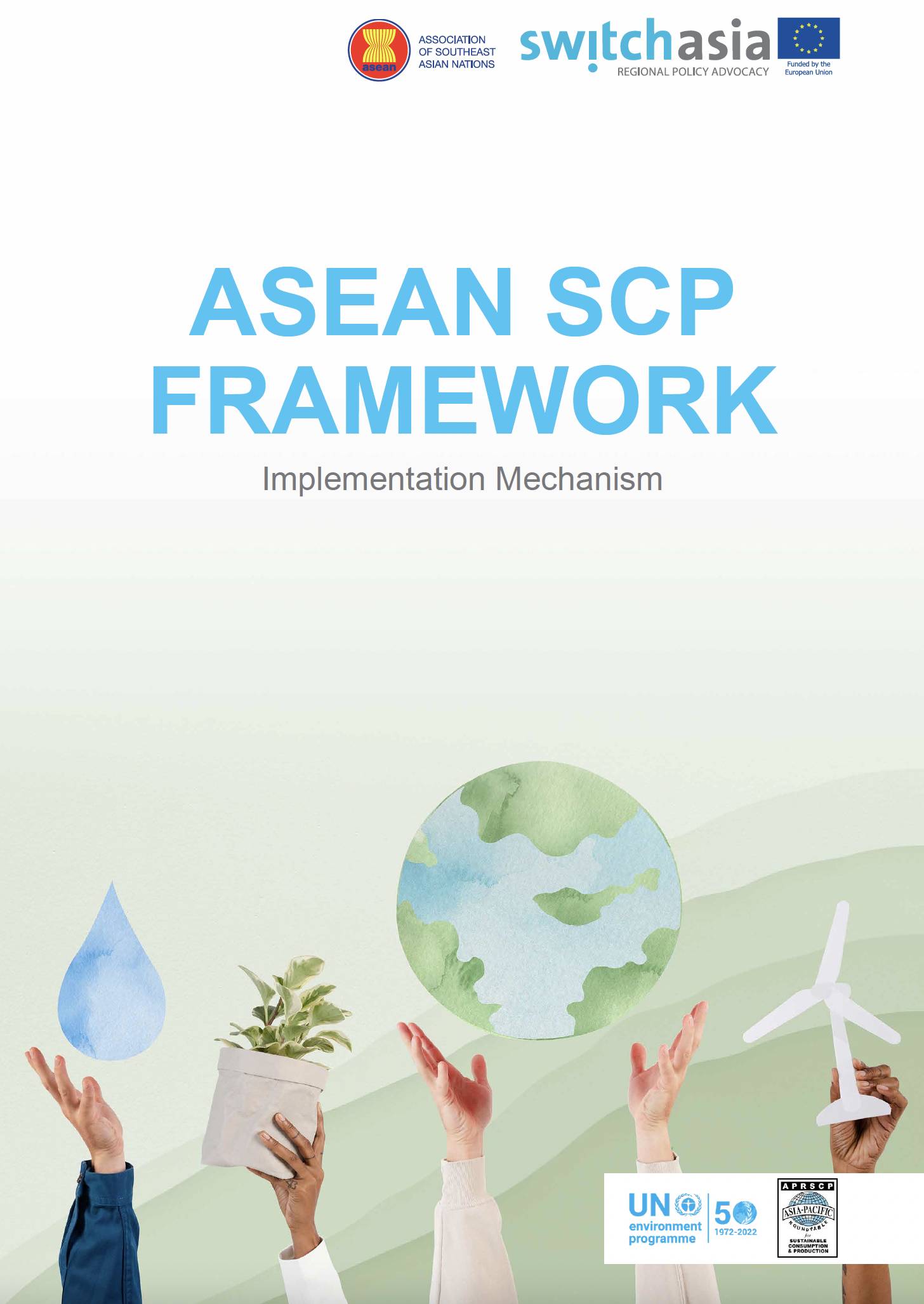 ASEAN SCP Framework: Implementation Mechanism