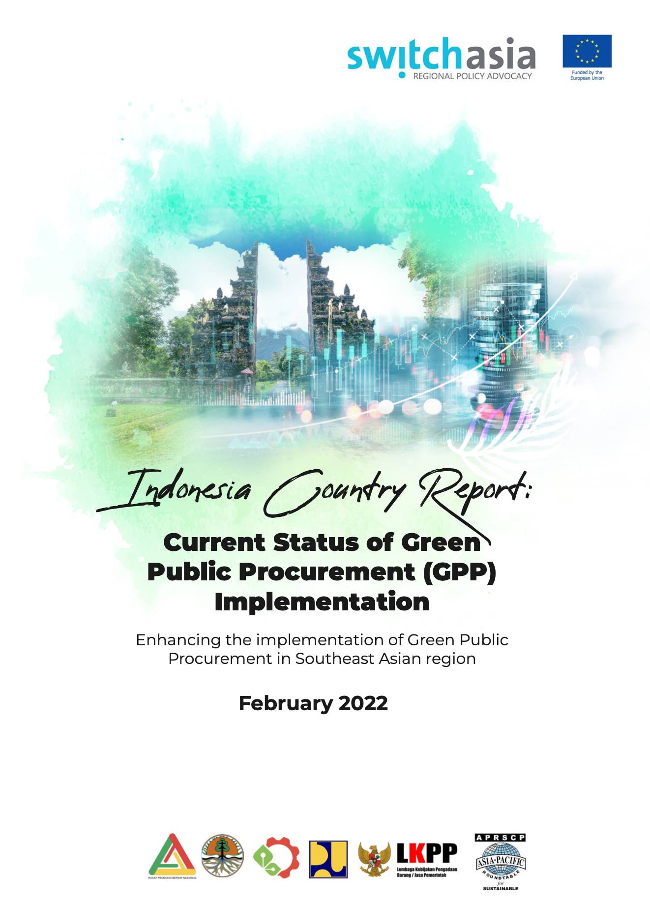 Indonesia Country Report: Current Status of Green Public Procurement Implementation