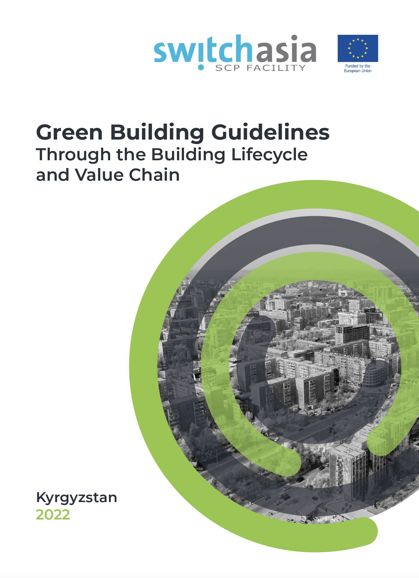 Green Building Guidelines Through the Building Lifecycle and Value Chain