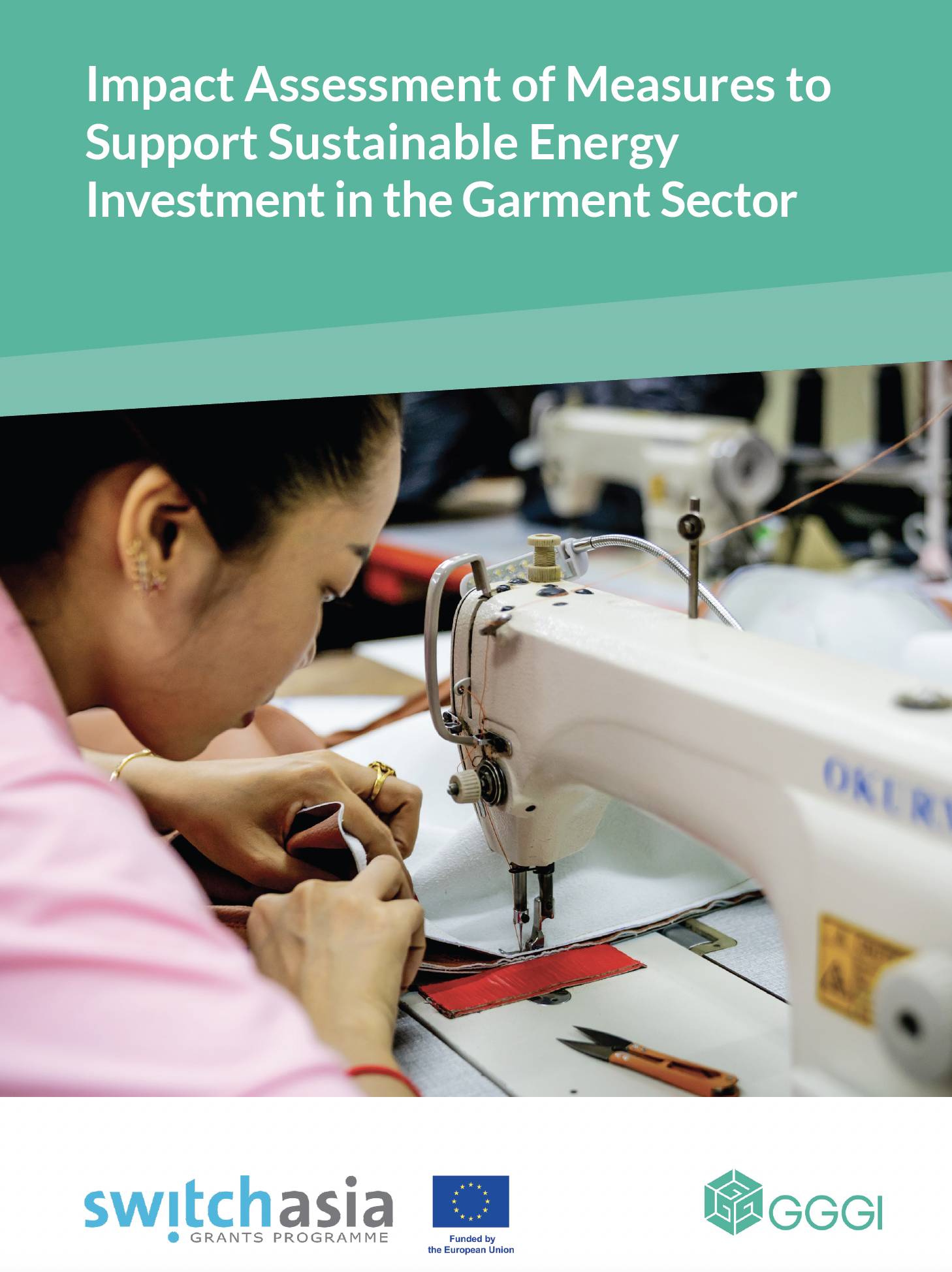 Impact Assessment of Measures to Support Sustainable Energy Investment in the Garment Sector
