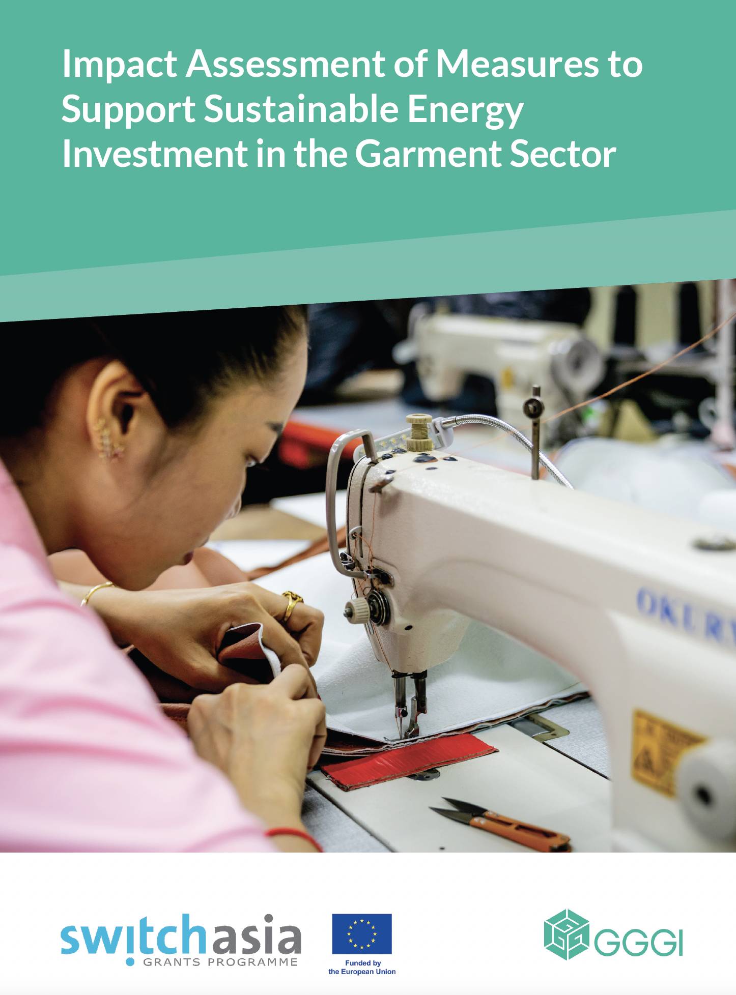 Impact Assessment of Measures to Support Sustainable Energy Investment in the Garment Sector