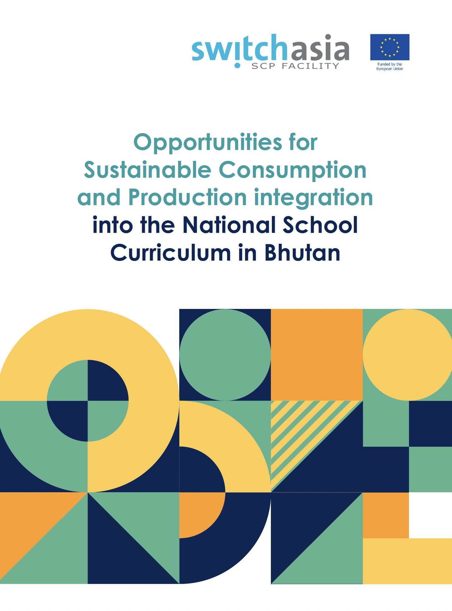 Opportunities for Sustainable Consumption and Production integration into the National School Curric...