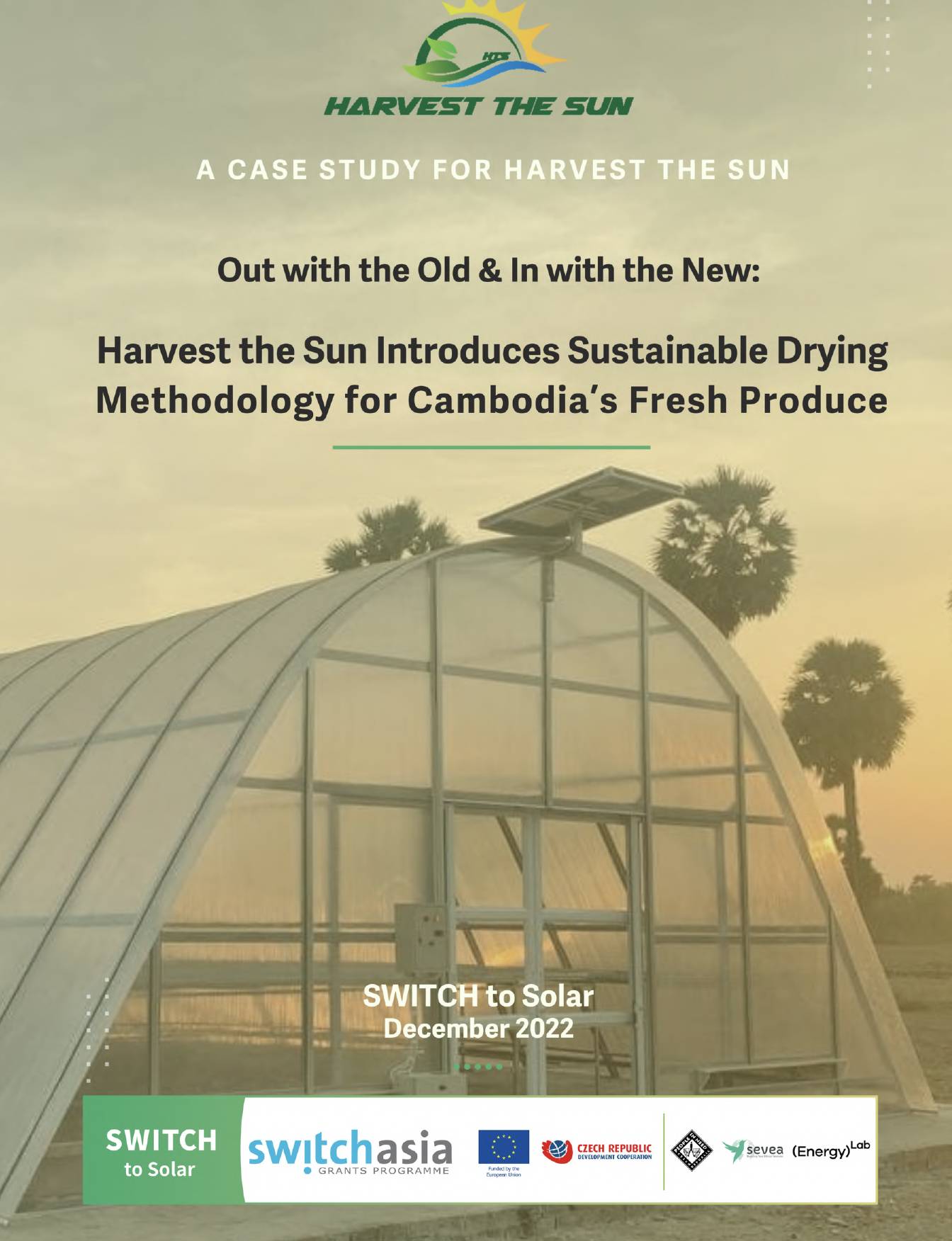 Harvest the Sun Sustainable Drying Methodology for Cambodia's Fresh Produce