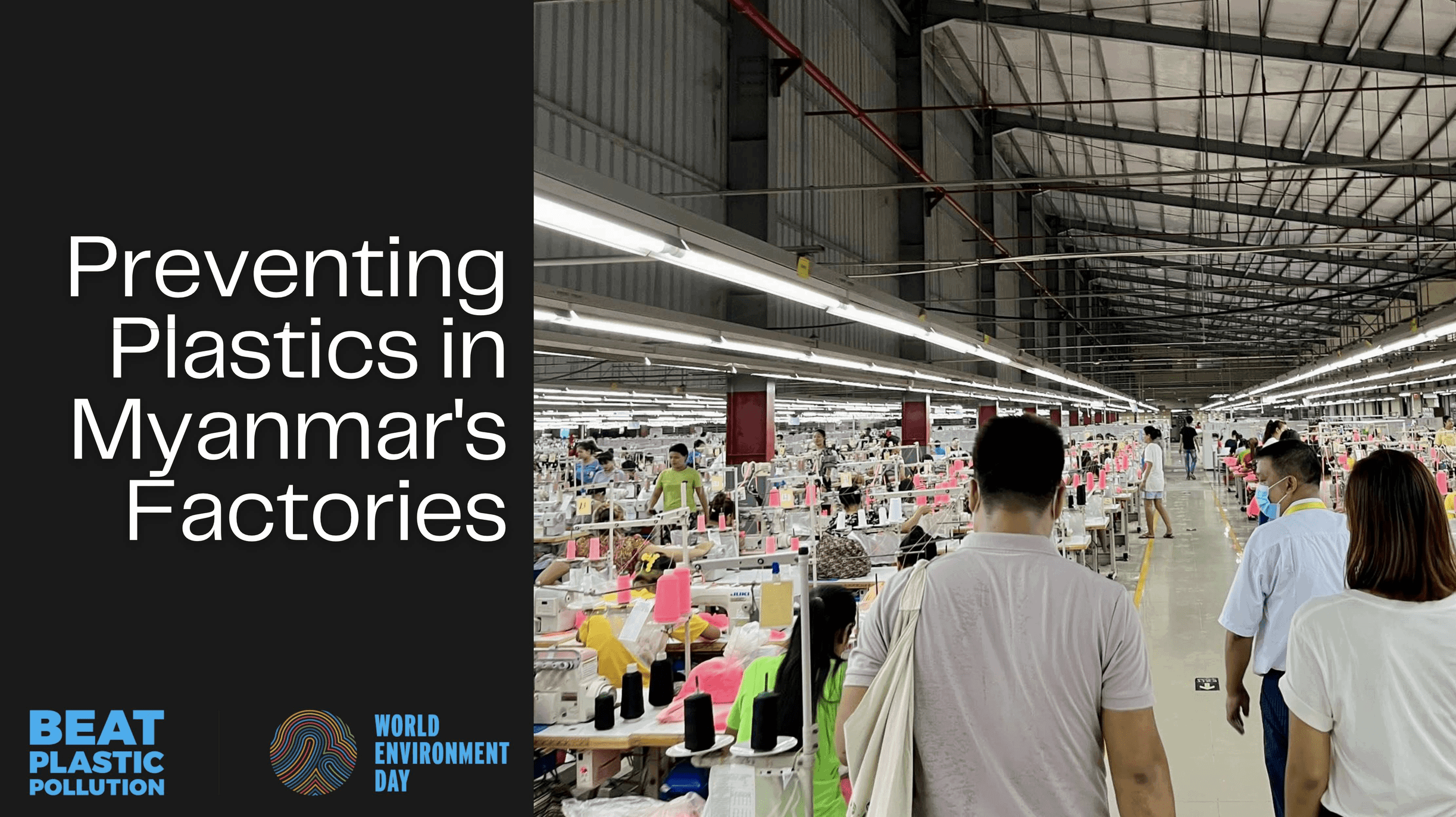 Preventing Plastics in Myanmar’s Factories › SWITCHAsia
