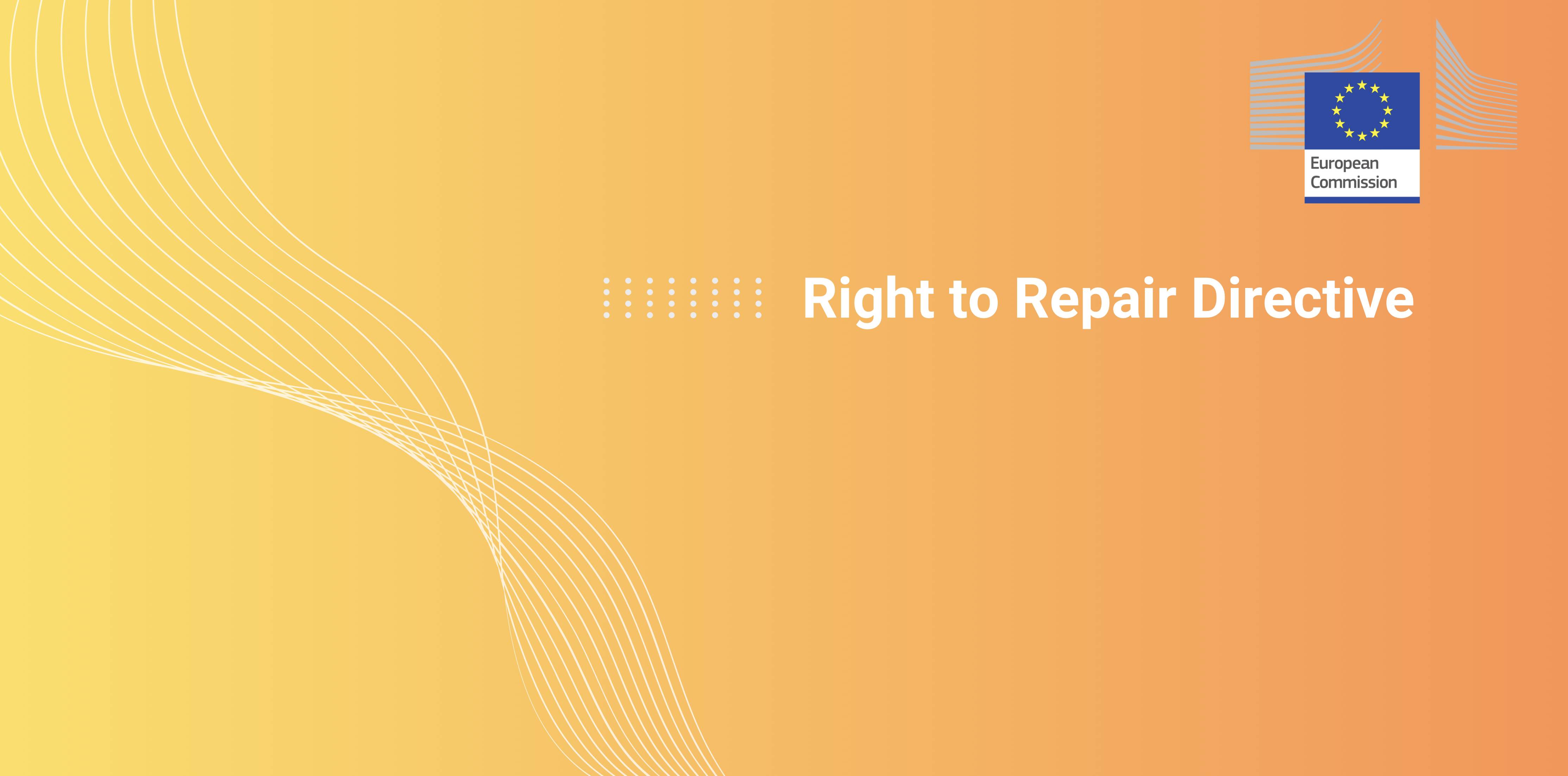 Right to Repair Directive (PROPOSAL)