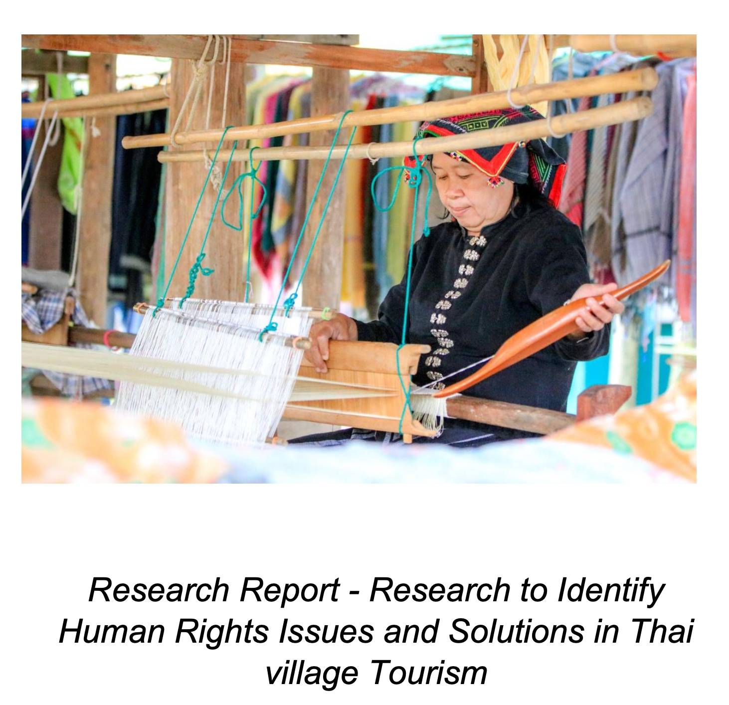 Research to Identify Human Rights Issues and Solutions in Thai village Tourism