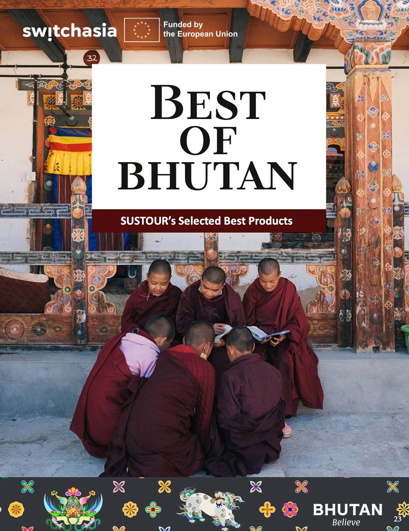 Best of Bhutan: SUSTOUR's Selected Best Products
