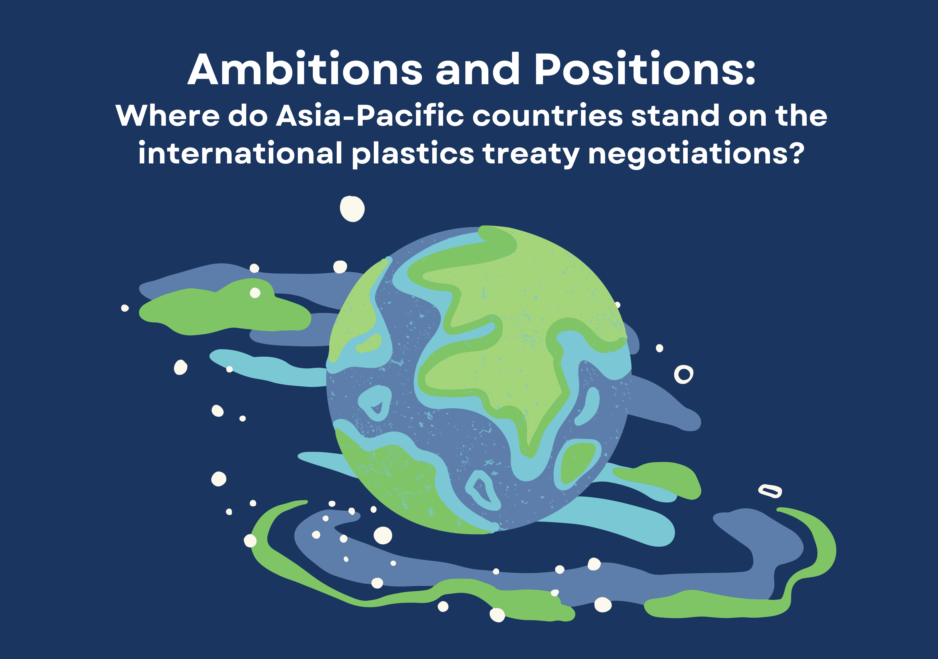 Ambitions and Positions Where do AsiaPacific countries stand on the
