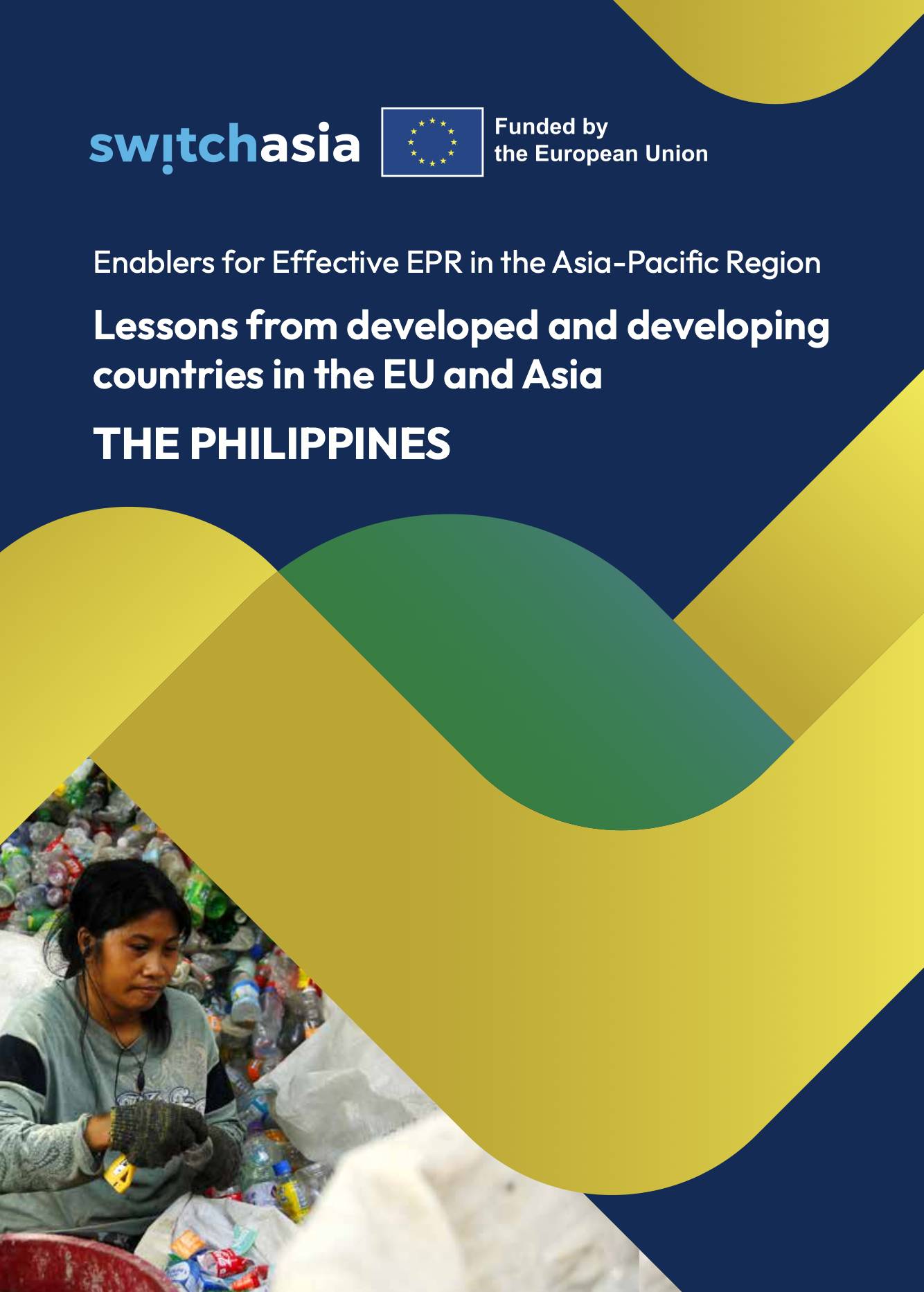 Enablers for Effective EPR in the Asia-Paciﬁc Region: Lessons from Philippines