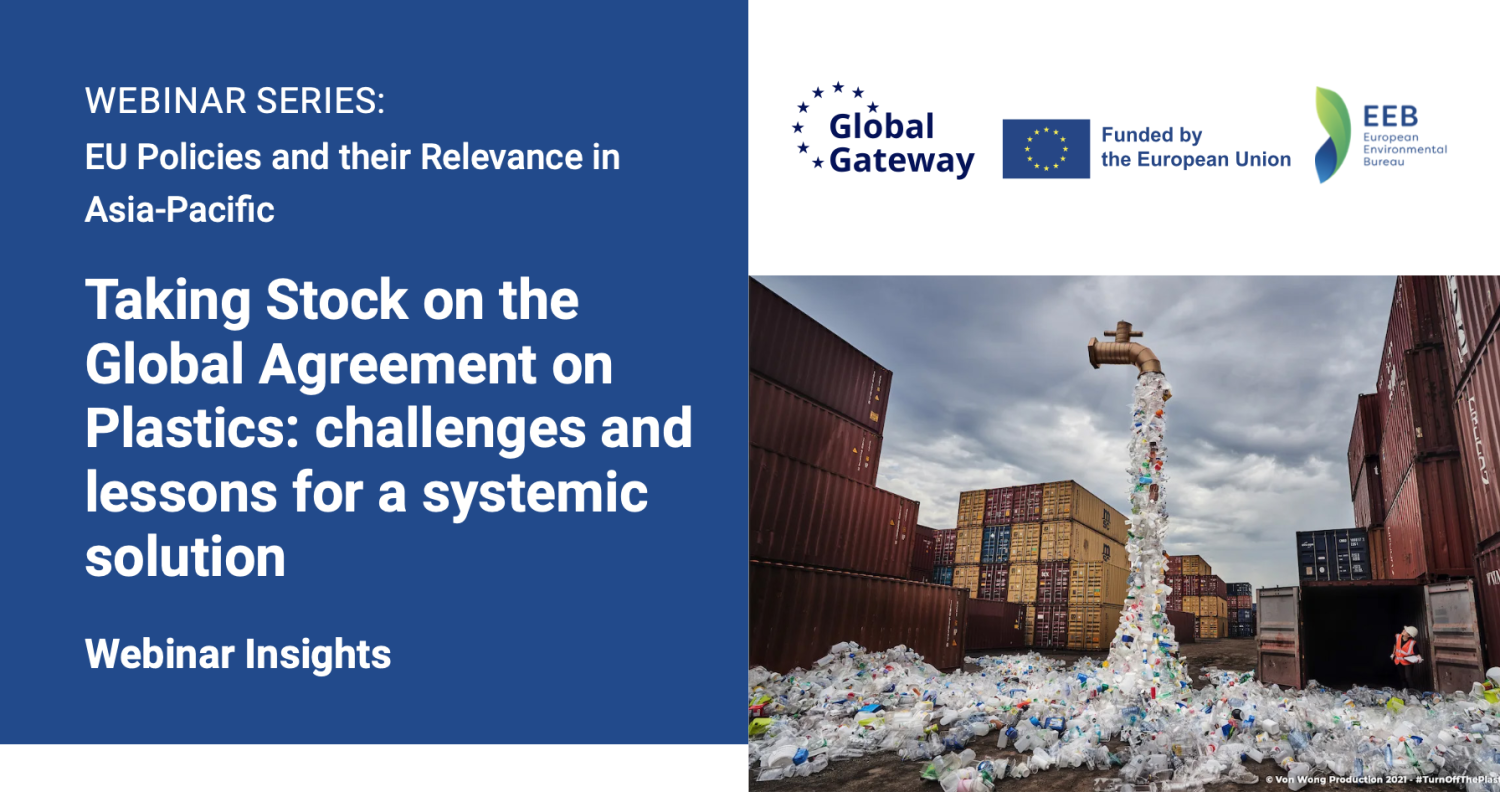 Taking Stock on the Global Agreement on Plastics: challenges and ...