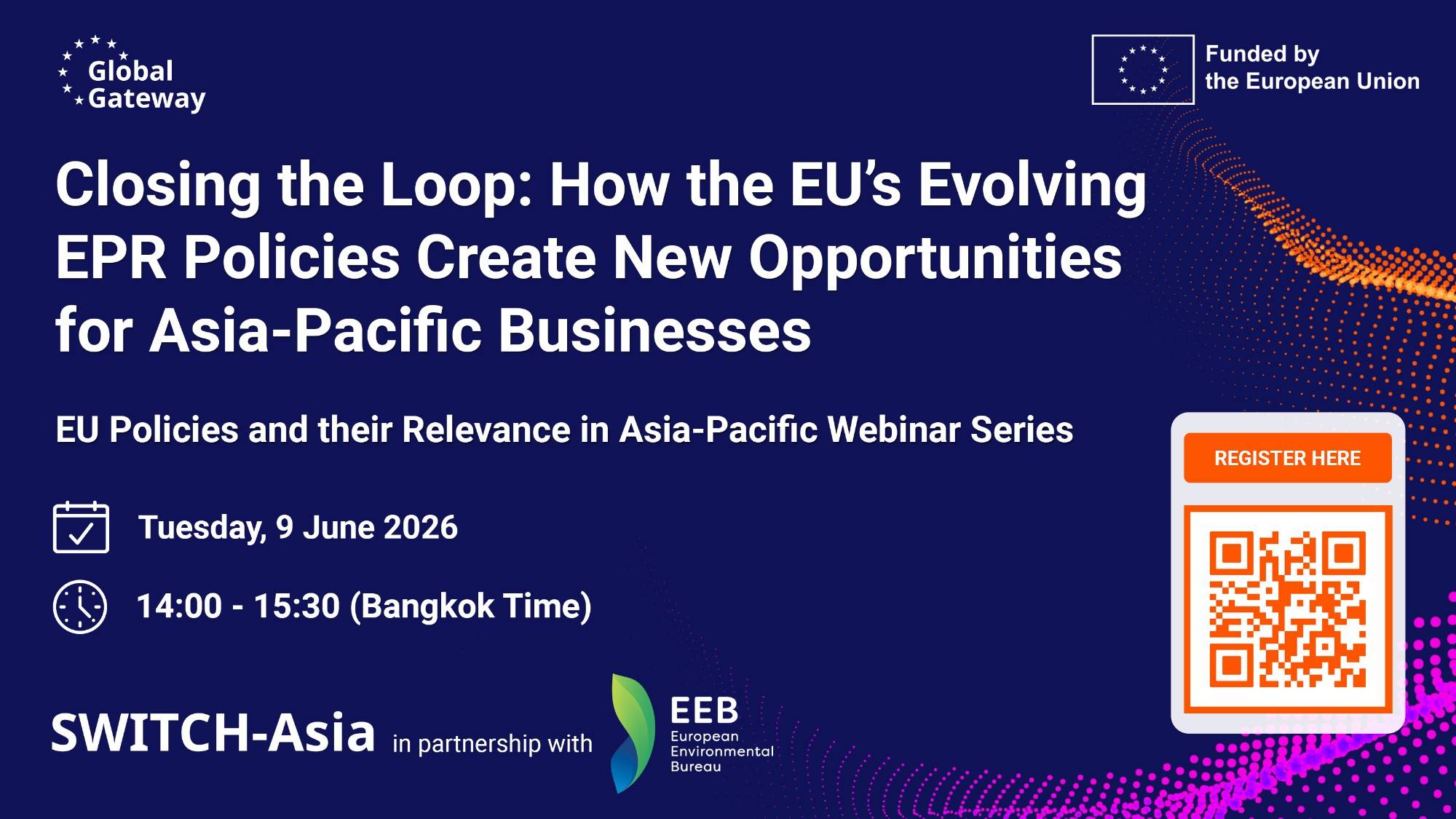 Closing the Loop: How the EU’s Evolving EPR Policies Create New Opportunities for Asia-Pacific Businesses