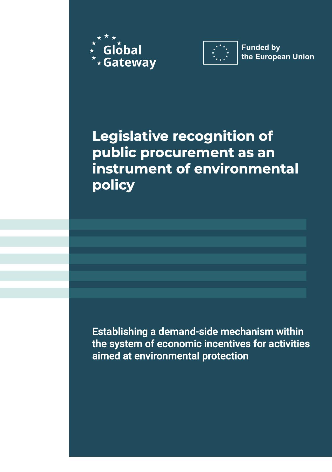 Legislative recognition of public procurement as an instrument of environmental policy
